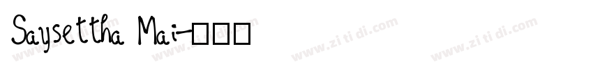 Saysettha Mai字体转换